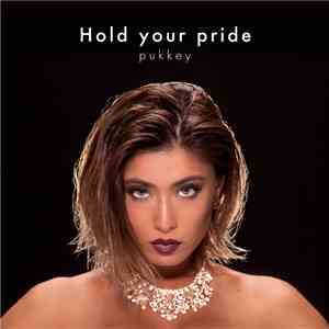 Pukkey - Hold Your Pride