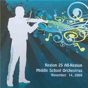 Region 25 Middle School All-Region Orchestras - Region 25 Middle School All ...