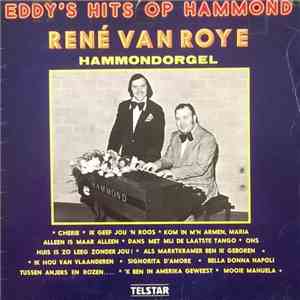 René van Roye - Eddy's Hits Op Hammond