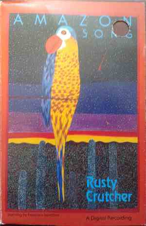 Rusty Crutcher - Amazon Song