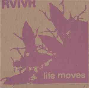 RVIVR - Life Moves