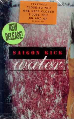 Saigon Kick - Water