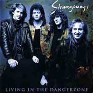 Strangeways - Living In The Dangerzone