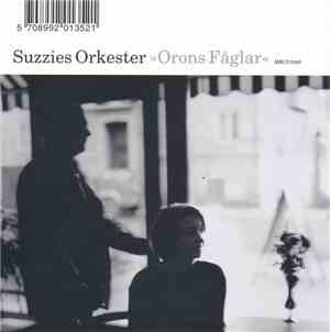 Suzzies Orkester - Orons Fåglar