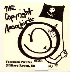 The Copyright Anarchists - Freedom Pirates