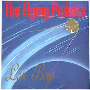 The Flying Pickets - Lost Boys