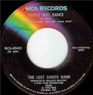 The Lost Gonzo Band - People Will Dance