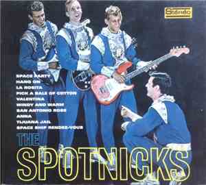 The Spotnicks - Vol. 3: Space Party Avec Les Spotnicks