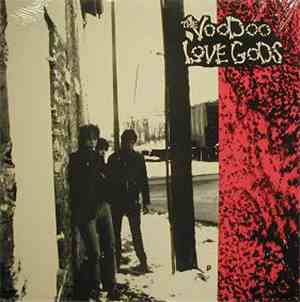 The Voodoo Love Gods - The Voodoo Love Gods