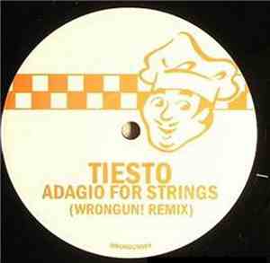 Tiesto - Adagio For Strings (Wrongun! Remix)