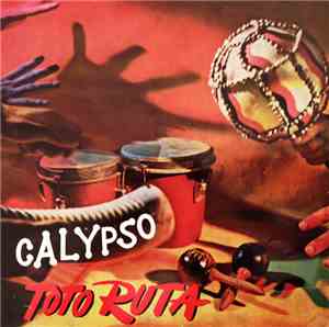 Totò Ruta E La Sua Orchestra - Calypso