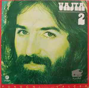 Vajta - Vajta 2 (Ponoćni Valcer)