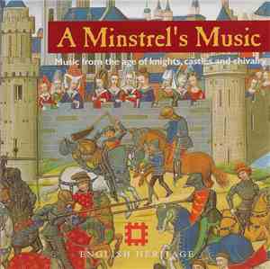 Various - A Minstrel's Music (Music From The Age Of Knights, Castles And Ch ...