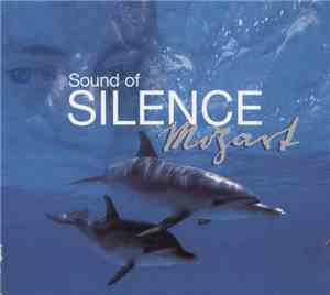 Various - Sound Of Silence Mozart