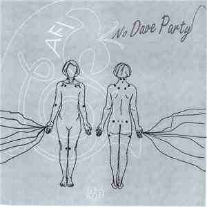 AFI - No Dave Party