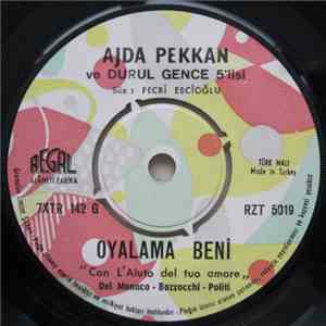 Ajda Pekkan - Oyalama Beni / Saklanbaç