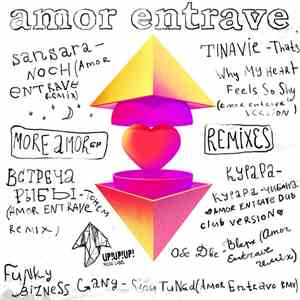 Amor Entrave - More Amor EP (Remixes)