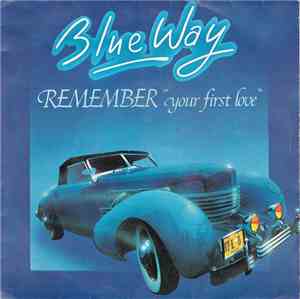 Blue Way - Remember 