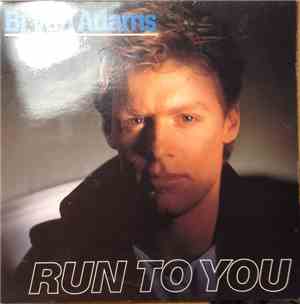 Bryan Adams - Run To You