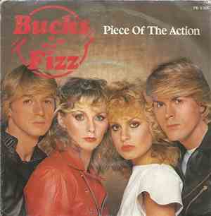 Bucks Fizz - Piece Of The Action