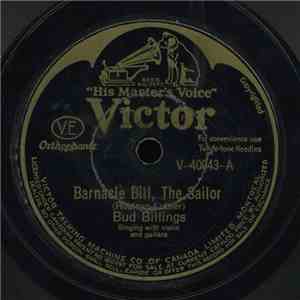 Bud Billings  - Barnacle Bill, The Sailor / How To Make Love