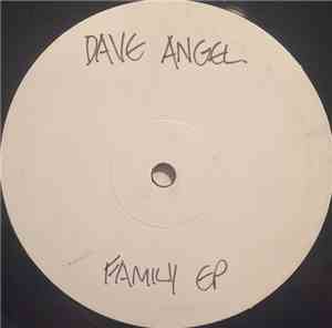 Dave Angel - The Family EP