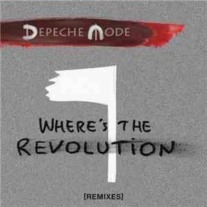 Depeche Mode - Where's The Revolution