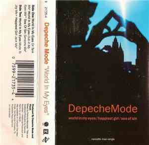 DepecheMode - World In My Eyes / Happiest Girl / Sea Of Sin