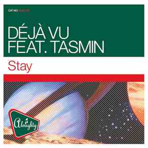 Déjà Vu Feat. Tasmin - Stay