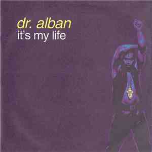 Dr. Alban - It's My Life