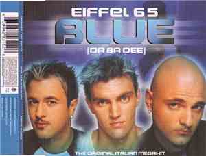 Eiffel 65 - Blue (Da Ba Dee)