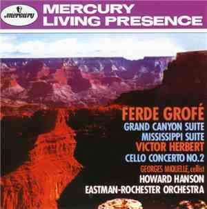 Ferde Grofé, Victor Herbert, Howard Hanson, Georges Miquelle, Eastman-Roche ...
