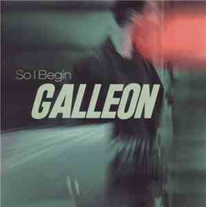 Galleon - So I Begin