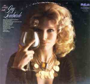 Guy Lombardo And His Royal Canadians - An Evening With Guy Lombardo