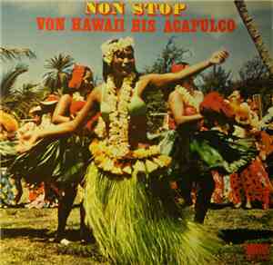 Hawaiian Dream Band Und Frank Valdor's Tropic Beats - Non Stop Von Hawaii B ...