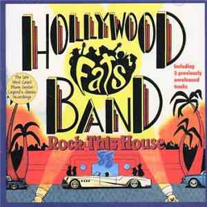 Hollywood Fats Band - Rock This House