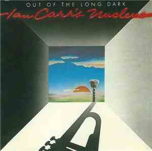 Ian Carr 's Nucleus - Out Of The Long Dark