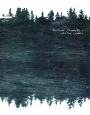 Jefre Cantu-Ledesma - The Garden Of Forking Paths