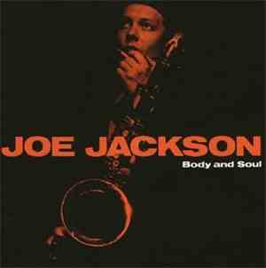 Joe Jackson - Body And Soul