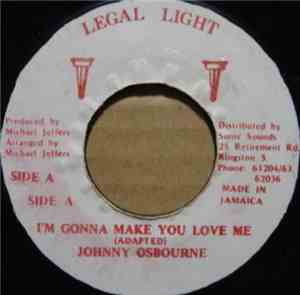 Johnny Osbourne - I'M Gonna Make You Love Me