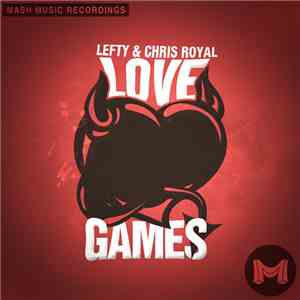 Lefty & Chris Royal - Love Games