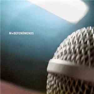 M  + Defenómenos - M+Defenómenos
