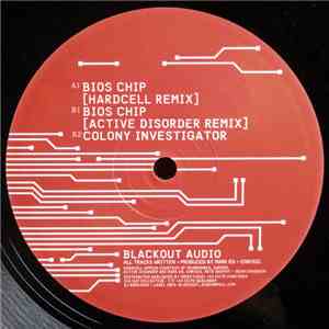 Mark EG & Chrissi - Bios Chips (Remixes)