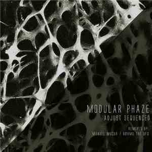 Modular Phaze - Adjust Sequenced