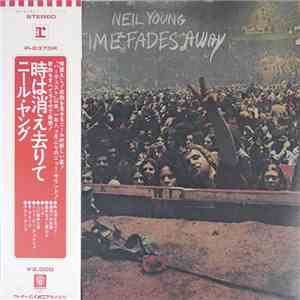 Neil Young - Time Fades Away