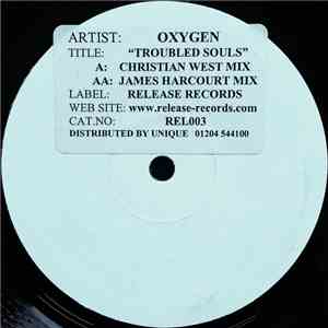Oxygen  - Troubled Souls