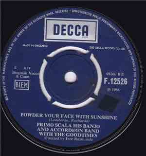 Primo Scala His Banjo And Accordeon Band With The Goodtimes - Powder Your F ...