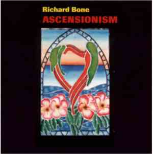 Richard Bone - Ascensionism