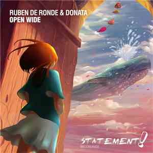 Ruben de Ronde & Donata  - Open Wide