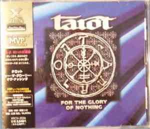 Tarot  - For The Glory Of Nothing